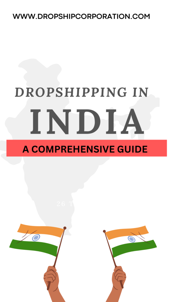 Dropshipping In India A Comprehensive Guide Dropship Corporation